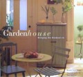 Garden House: Bringing the Outdoors In