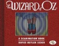 The Wizard of Oz: A Scanimation Book
