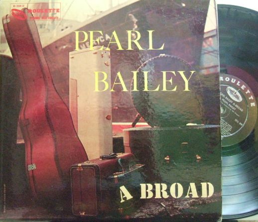 【米Roulette mono】Pearl Bailey/A Broad