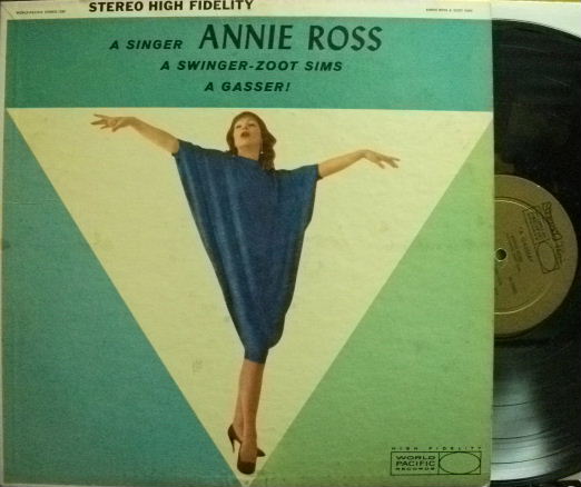 【米World Pacific】Annie Ross/A Singer Annie Ross, A Swinger Zoot Sims, A Gasser!