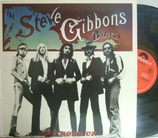 【英Polydor】Steve Gibbons Band/Any Road Up