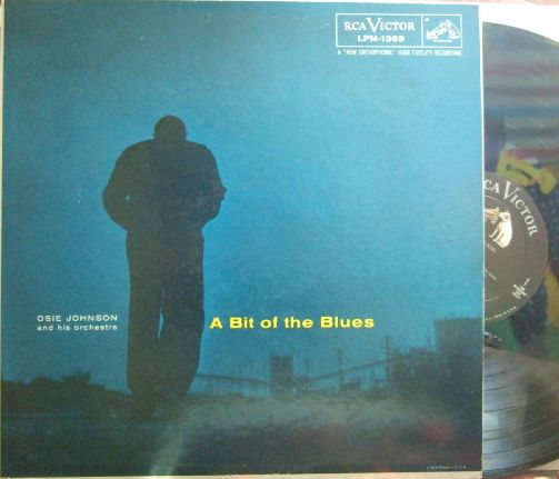 【米RCA Victor mono】Osie Johnson/A Bit Of The Blues (Hal McKusick, Hank Jones, Barry Galbraith, etc)