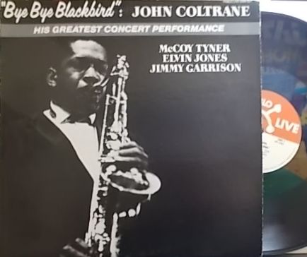【米Pablo】John Coltrane/Bye Bye Blackbird (McCoy Tyner, Jimmy Garrison, Elvin Jones)