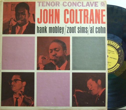 【米Prestige mono】Hank Mobley, Zoot Sims, John Coltrane, Al Cohn/Tenor Conclave