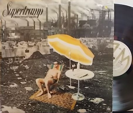【英A&M】Supertramp/Crisis? What Crisis?