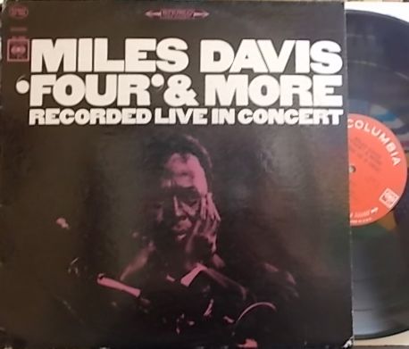 【米Columbia】Miles Davis/Four & More (George Coleman, Herbie Hancock, etc)