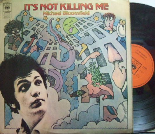 【英CBS】Michael Bloomfield/It's Not Killing Me