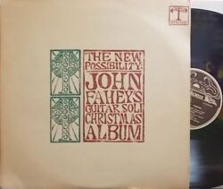 【米Takoma】John Fahey/The New Possibility (John Fahey's Guitar Soli Christmas Album)