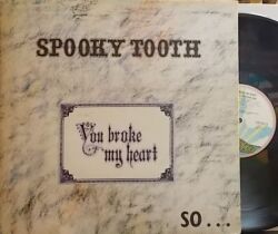 【英Island】Spooky Tooth/You Broke My Heart, So... I Busted Your Jaw 最高傑作