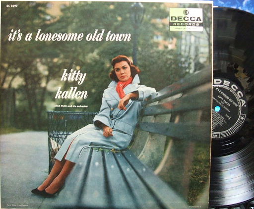 【米Decca mono】Kitty Kallen/It's A Lonesome Old Town