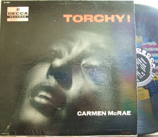 【米Decca mono】Carmen McRae/Torchy!