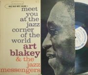 【米Blue Note 47w63rdNY mono】Art Blakey/Meet You At The Jazz Corner of The World vol.1