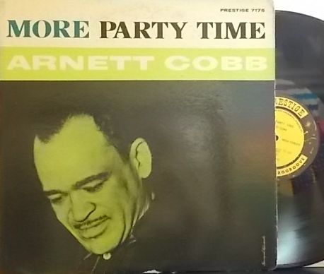 【米Prestige mono】Arnett Cobb/More Party Time (Tommy Flanagan, Sam Jones, etc)