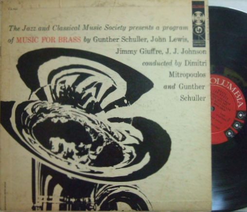 【米Columbia mono】Gunther Schuller/Music For Brass (Miles Davis, J.J.Johnson, Joe Wilder, etc)