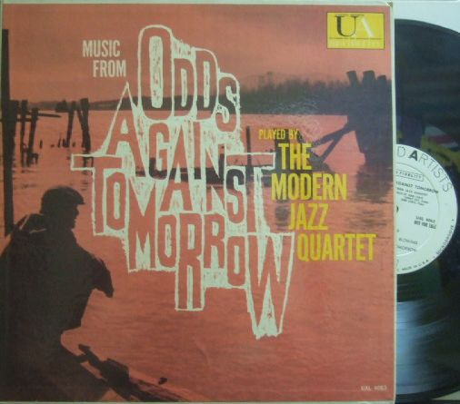 【米United Artists mono】The Modern Jazz Quartet/Odds Against Tomorrow (promo)
