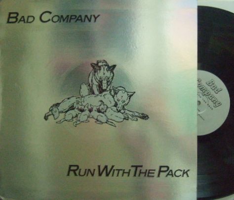 【英Island】Bad Company/Run With The Pack