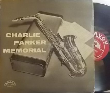 【米Savoy mono】Charlie Parker/Memorial Vol.2 (Miles Davis, Duke Jordan, Bud Powell, etc)