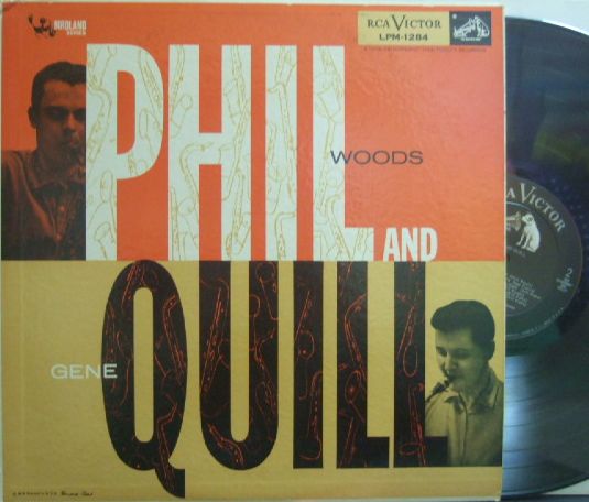 【米RCA mono】Phil Woods-Gene Quill/Phil and Quill