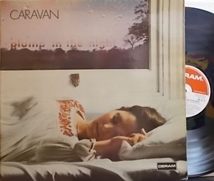【英Deram】Caravan/For Girls Who Plump In The Night