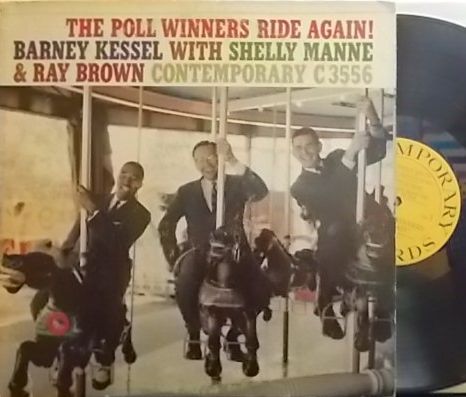 【米Contemporary mono】Barney Kessel/The Poll Winners Ride Again! (Ray Brown, Shelly Manne)