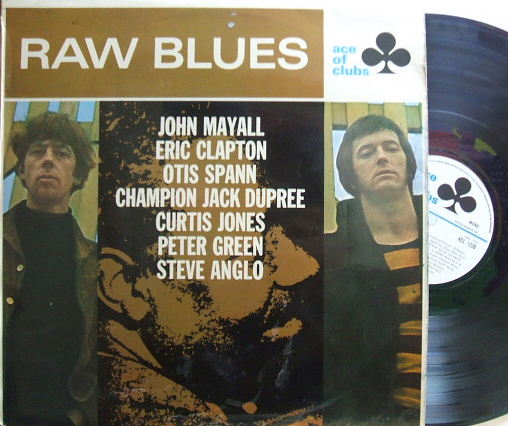 【英Ace of Clubs mono】John Mayall, Eric Claption, Peter Green, etc/Raw Blues