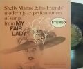【米Stereo Records】Shelly Manne &amp; His Friends/My Fair Lady 激レア
