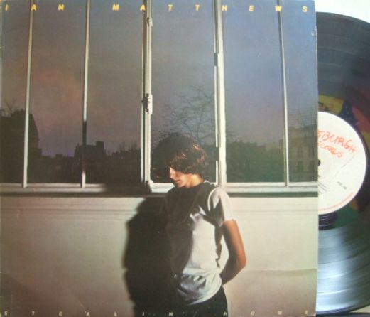 【英Rockburgh】Ian Matthews/Stealin' Home