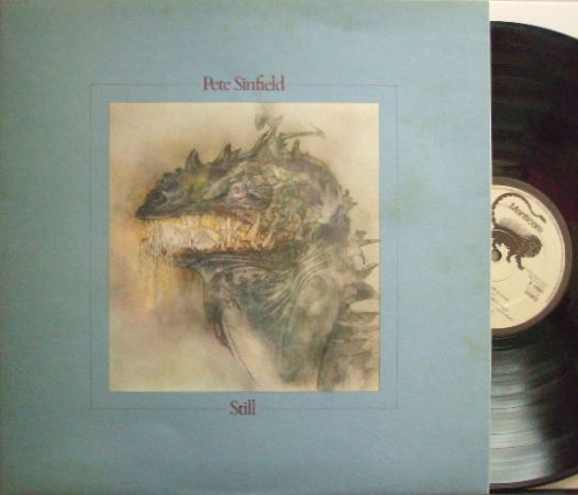 【英Manticore】Pete Sinfield/Still (Greg Lake, Keith Tippett, John Wetton, etc) レアな青ジャケ