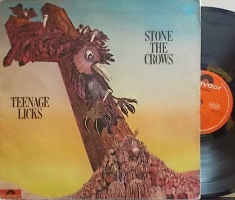 【英Polydor】Stone The Crows/Teenage Licks