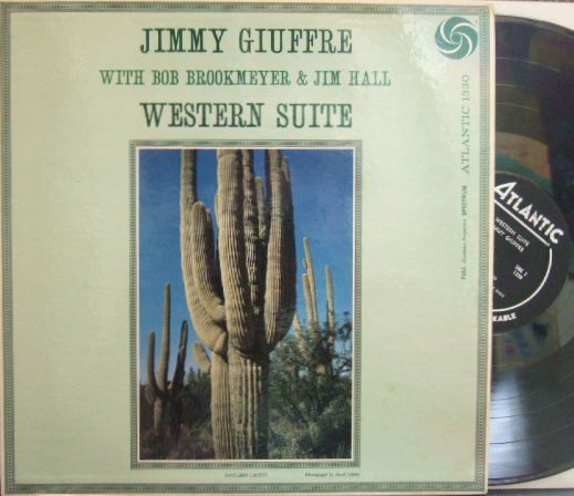 【米Atlantic mono】Jimmy Giuffre/Western Suite (Jim Hall, Bob Brookmeyer)