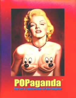 Ron English�ʥ��󡦥��󥰥�å����: POPaganda The Art and Subversion of Ron English