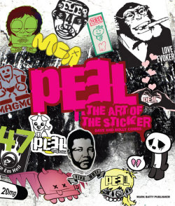 PEEL: The Art of the Sticker