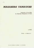 Yamauchi , Masahiro - Labyrinth of the Wind for Marimba , Vibraphone & Piano
