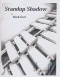 Ford , Mark - Standup Shadow a Percussion Quartet with Speaker