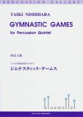 Nishihara , Taiki - Gymnastic Games for Percussion Quintet