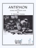 Combs , F.Michael - Antiphon for Double Percussion Choir