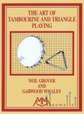 Grover , Neil / Whaley , Garwood - The Art of Tambourine and Triangle Playing