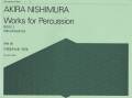 Nishimura , Akira - Akira Nishimura Works for Percussion Book 2