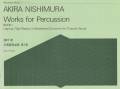Nishimura , Akira - Akira Nishimura Works for Percussion Book 1