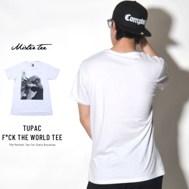 MISTER TEE ミスターティー 半袖Tシャツ TUPAC F*CK THE WORLD TEE (MT315)