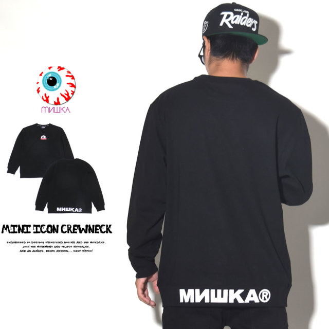 MISHKA ミシカ トレーナー MINI ICON CREW NECK MAW180450