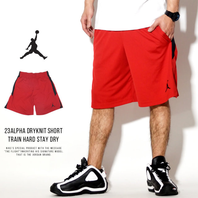 NIKE JORDAN ナイキ ジョーダン ジャージハーフパンツ バスパン ショートパンツ 23ALPHA DRYKNIT SHORT TRAIN HARD STAY DRY 905782