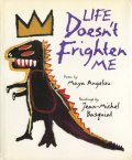 life doesn't frighten me