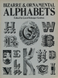 bizarre ornamental alphabets