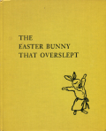 the easter bunny that overslept