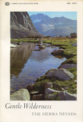 Gentle Wilderness: The Sierra Nevada