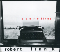 Robert Frank: Story Lines