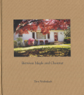 Terri Weifenbach: Between Maple and Chestnut