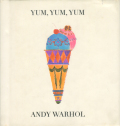 ANDY WARHOL : YUM,YUM,YUM