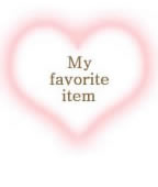 My favorite item